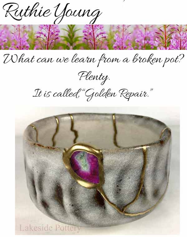 What Can We Learn From a Broken Pot? Ruthie Young