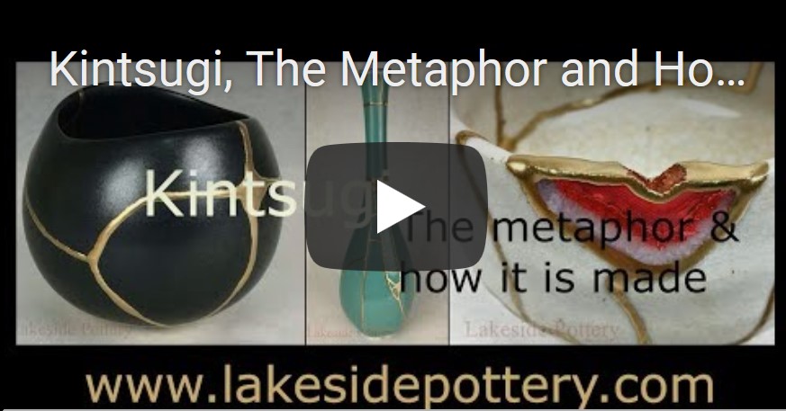 What is Kintsugi Art and Process? How is Kintsugi Repair Made?  Kintsukuroi Lesson and Metaphor